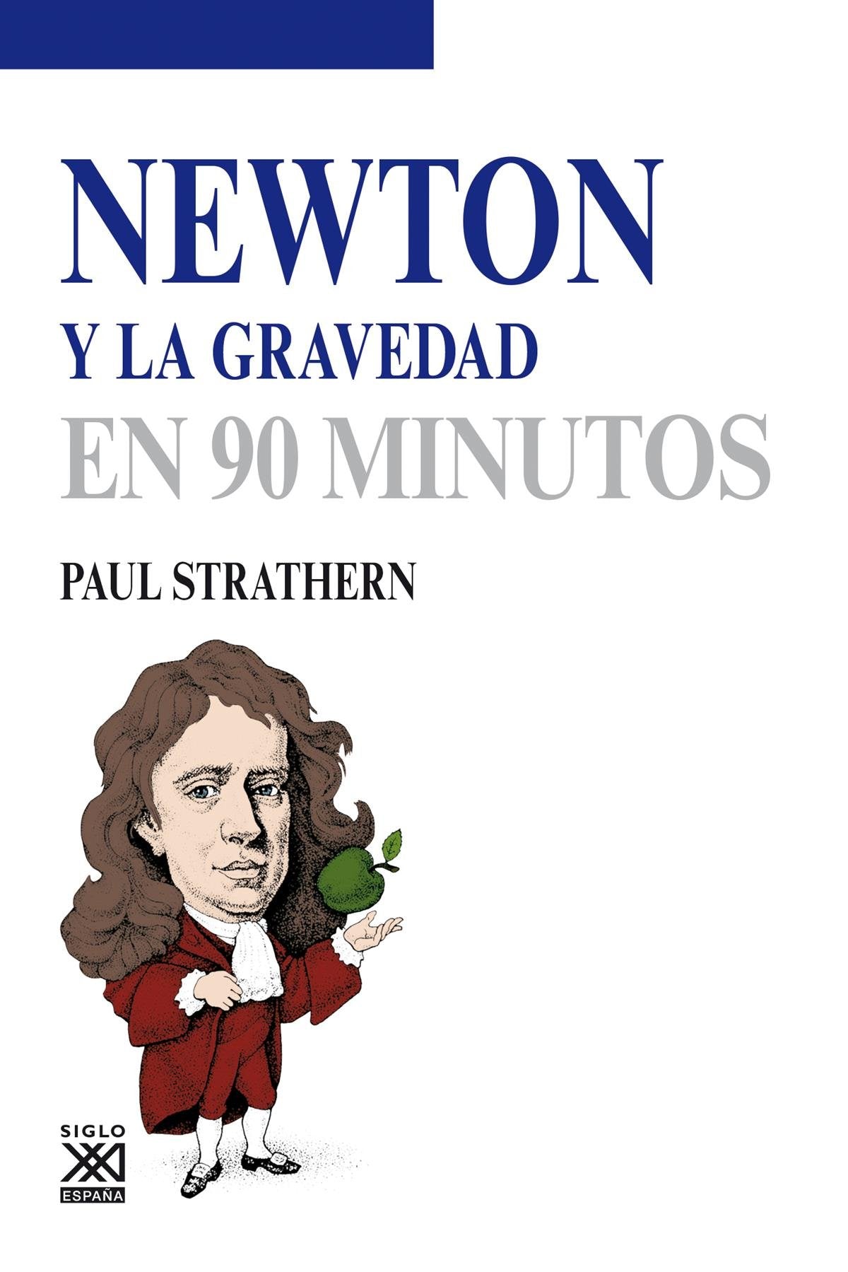 Libro: Newton y La gravedad (Los científicos y sus descubrimientos)