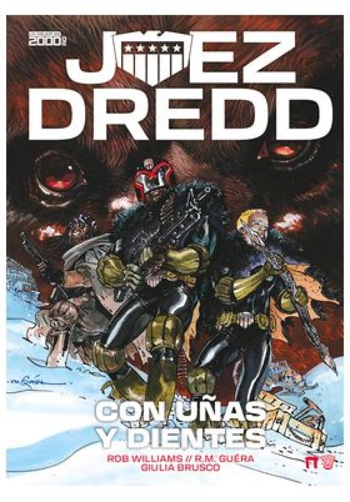 Libro: JUEZ DREDD: CON UÑAS Y DIENTES