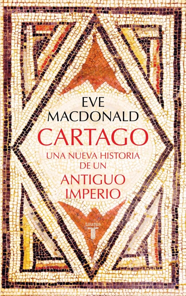 Cartago: Una nueva historia de un antiguo imperio