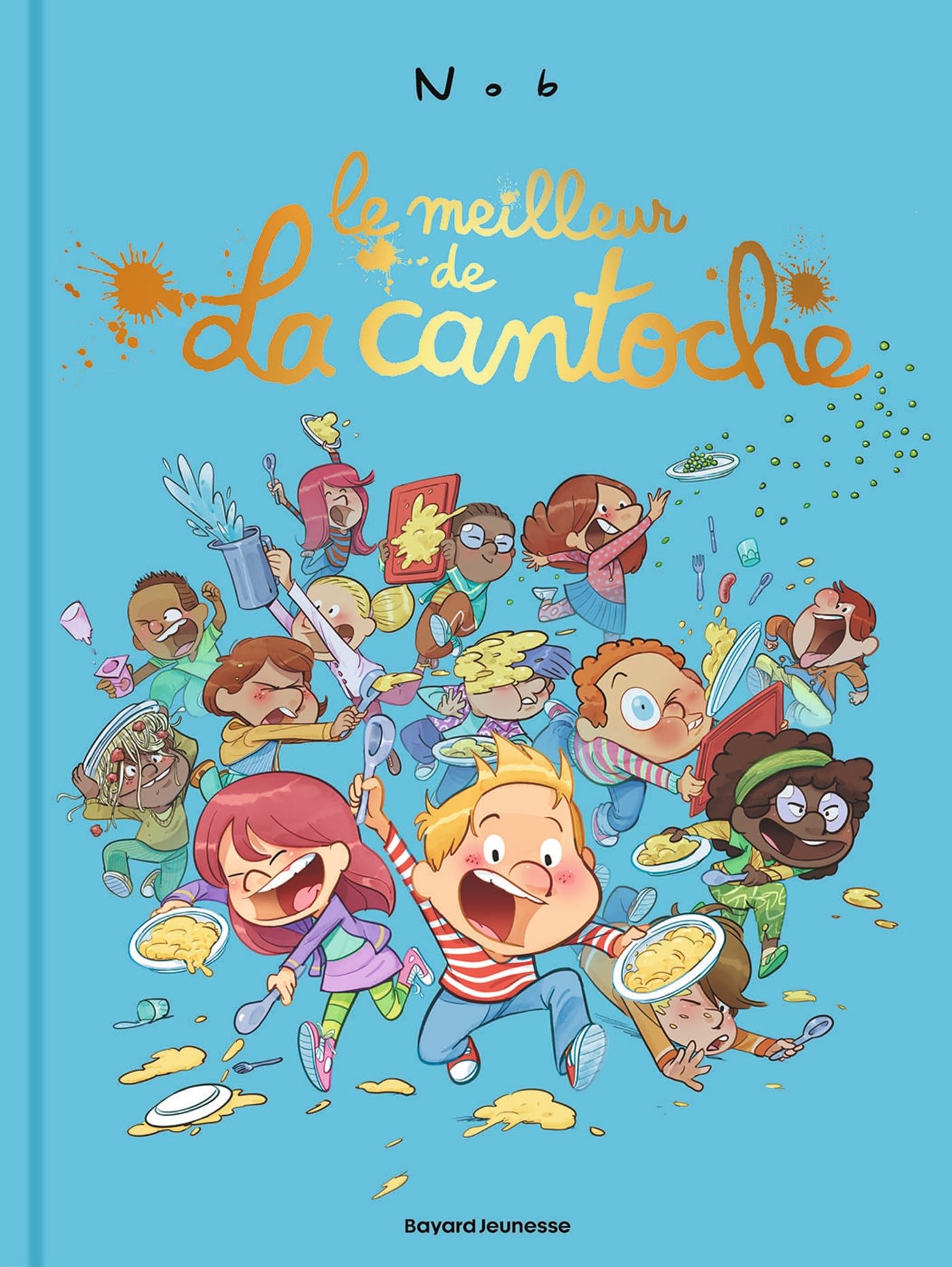 Libro: Le meilleur de la cantoche: Le meilleur de la cantoche