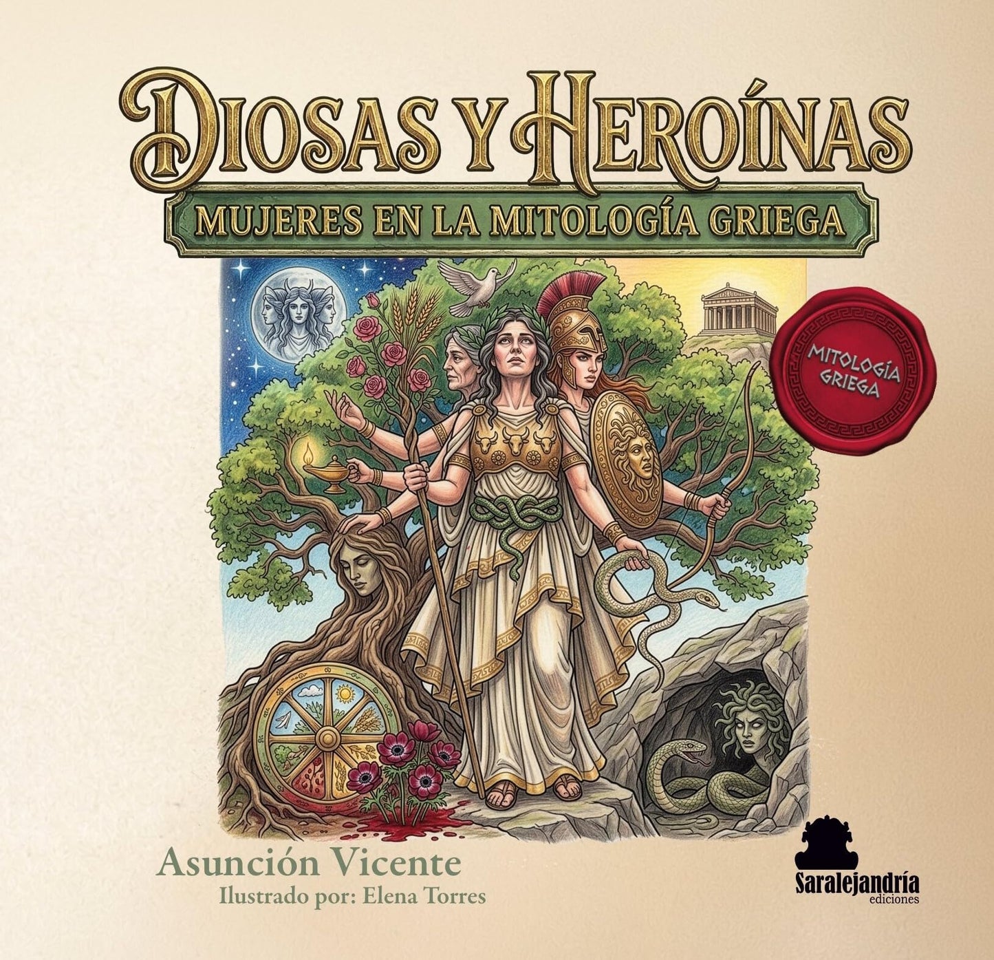 Libro: DIOSAS Y HEROÍNAS: MUJERES EN LA MITOLOGÍA GRIEGA