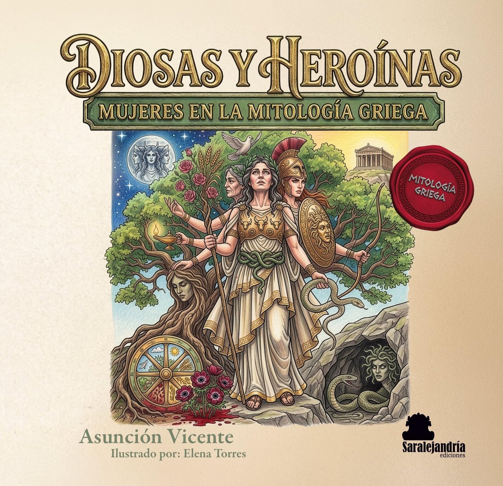 Libro: DIOSAS Y HEROÍNAS: MUJERES EN LA MITOLOGÍA GRIEGA