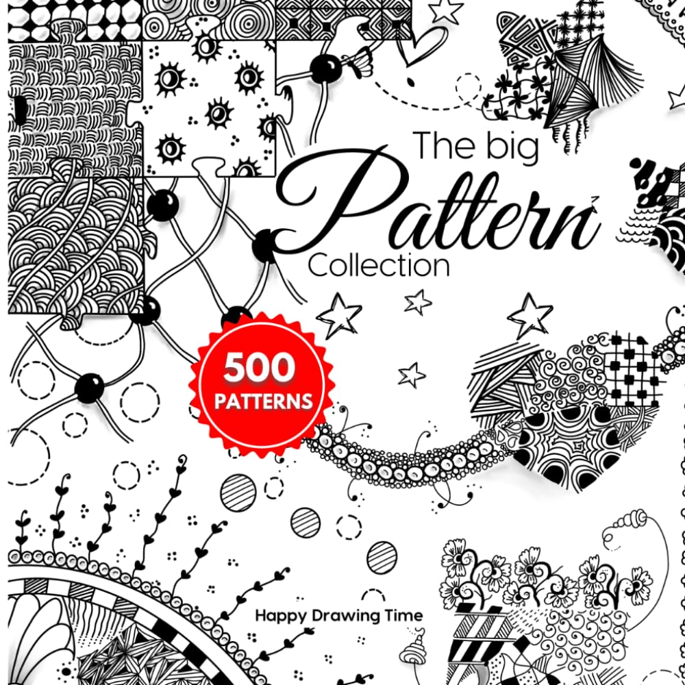 Libro: The Big Pattern Collection: 500 pattern for Doodle, Artistic tangles, Zentangle, Zen-doodle, Line-Art, Scribble Art, Step-by-Step Instructions