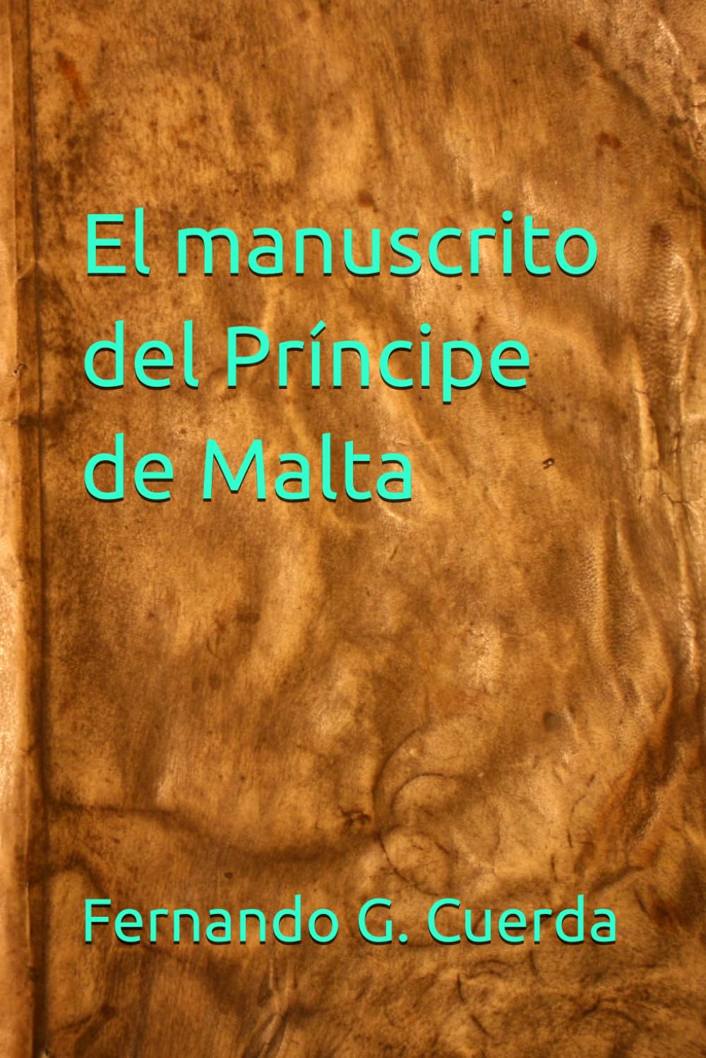 Libro: El manuscrito del Príncipe de Malta: Aventuras del despertar psíquico (En las fronteras del conocimiento) (Spanish Edition)