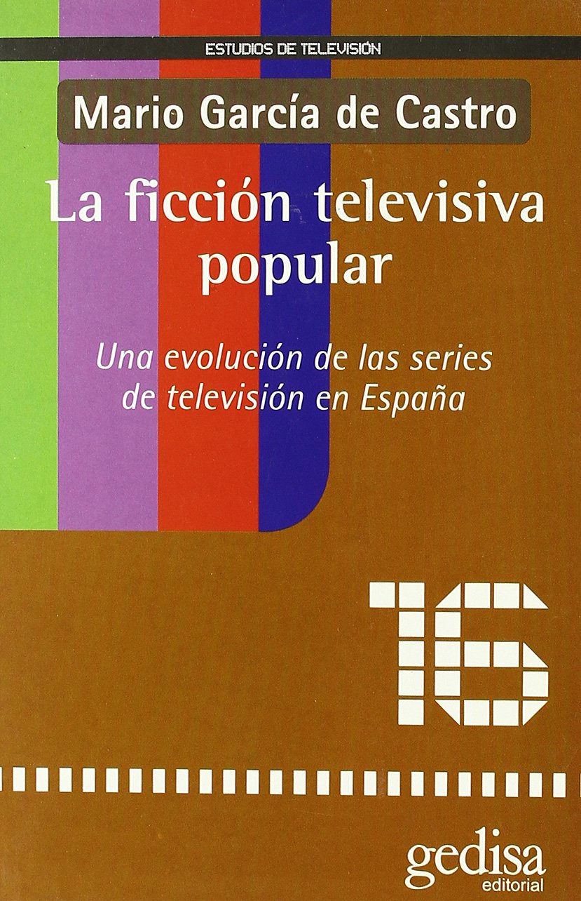 Libro: La ficción televisiva popular
