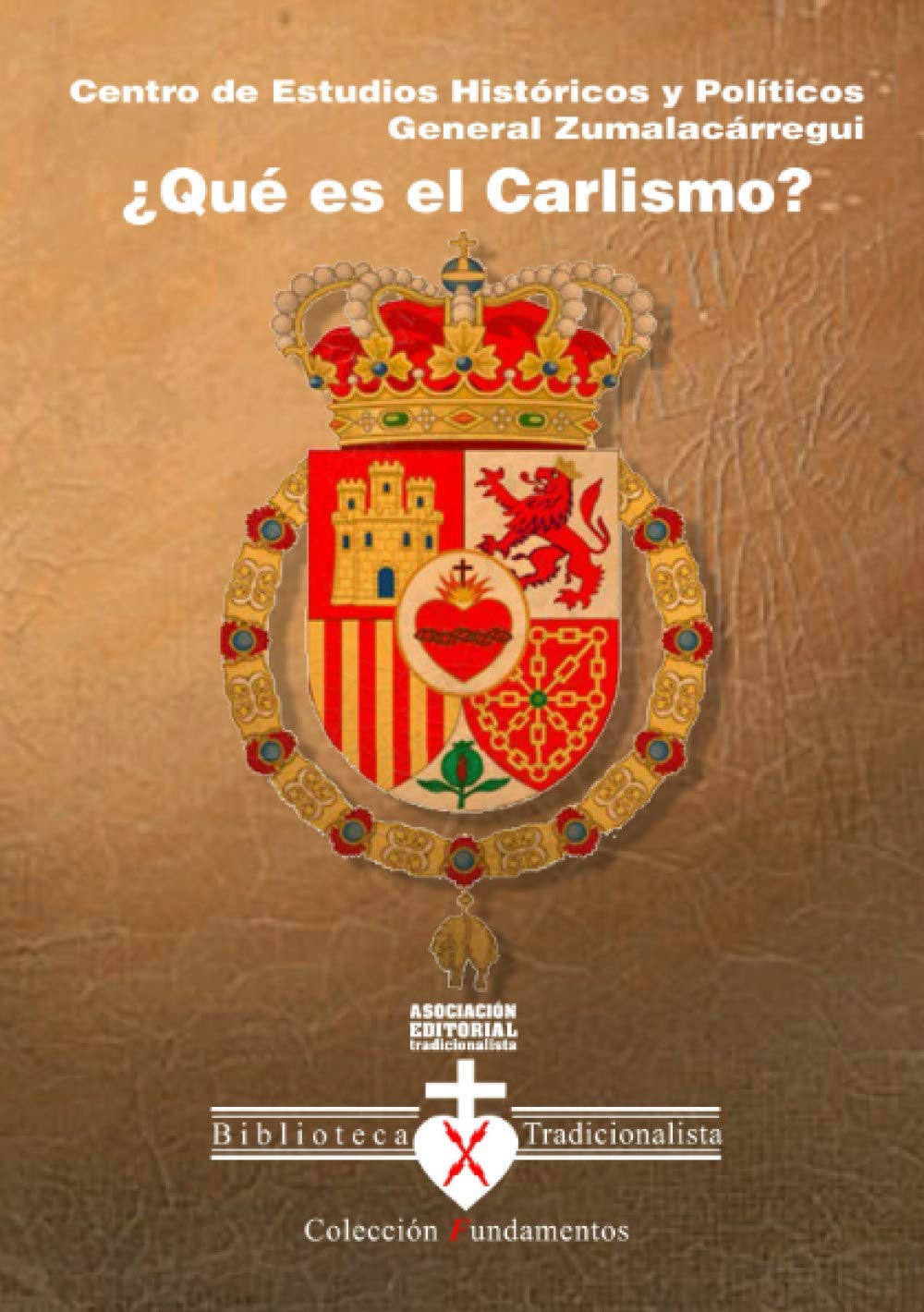 Libro: ¿Qué es el Carlismo?