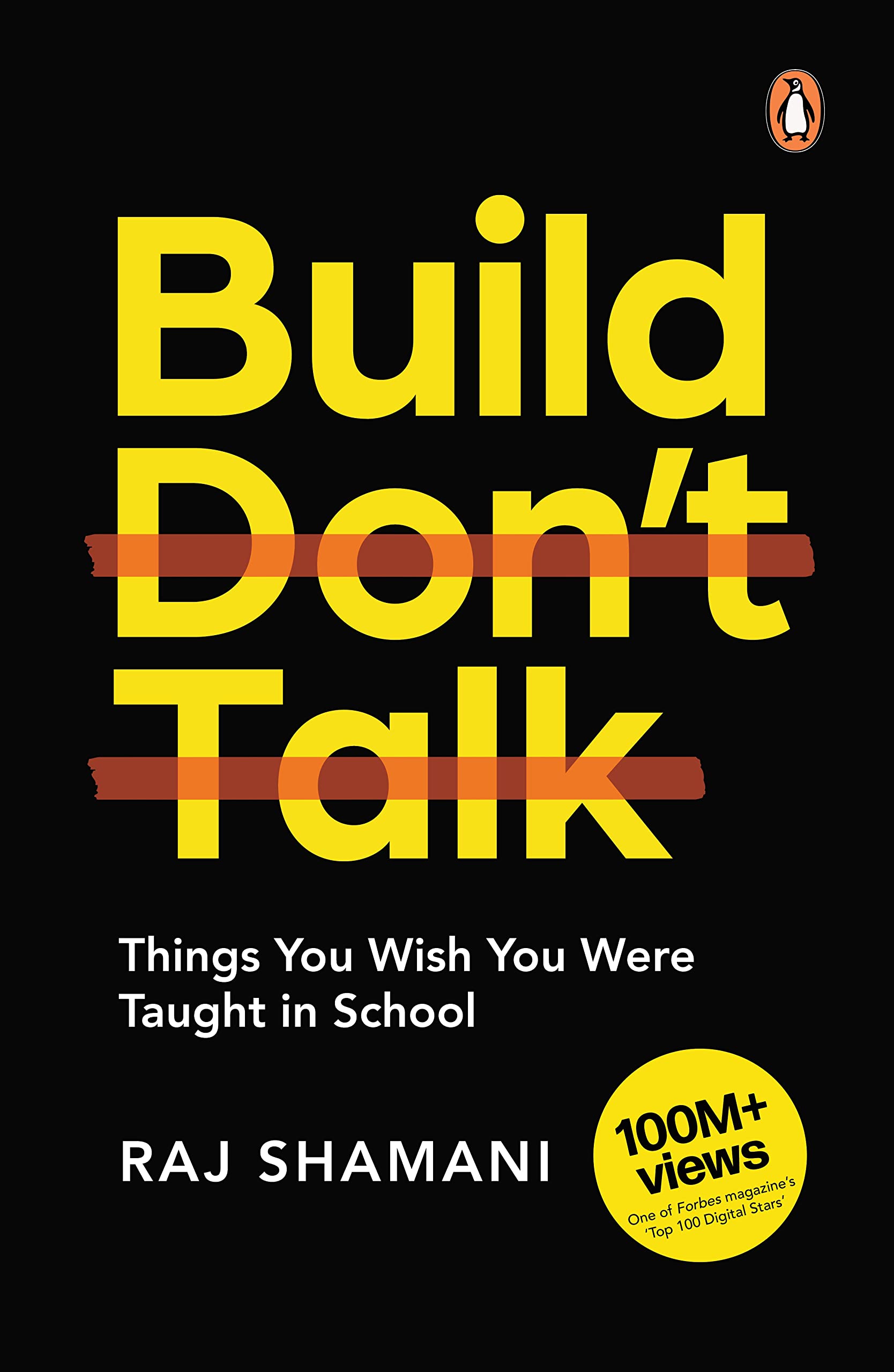 Libro: Build, Don't Talk: Things You Wish You Were Taught in School