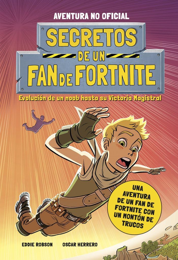 Libro: Secretos de un fan de Fortnite: Narrativa (Libros basados en juegos)