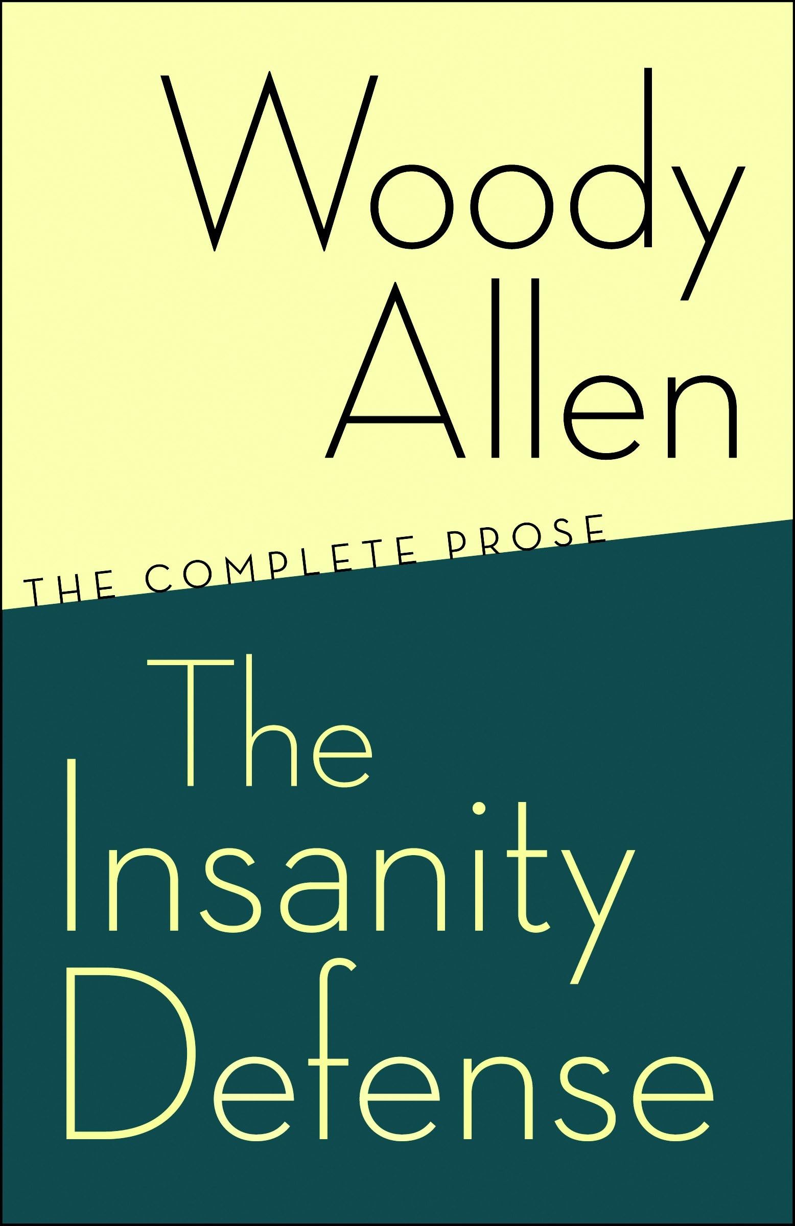 Libro: The Insanity Defense: The Complete Prose