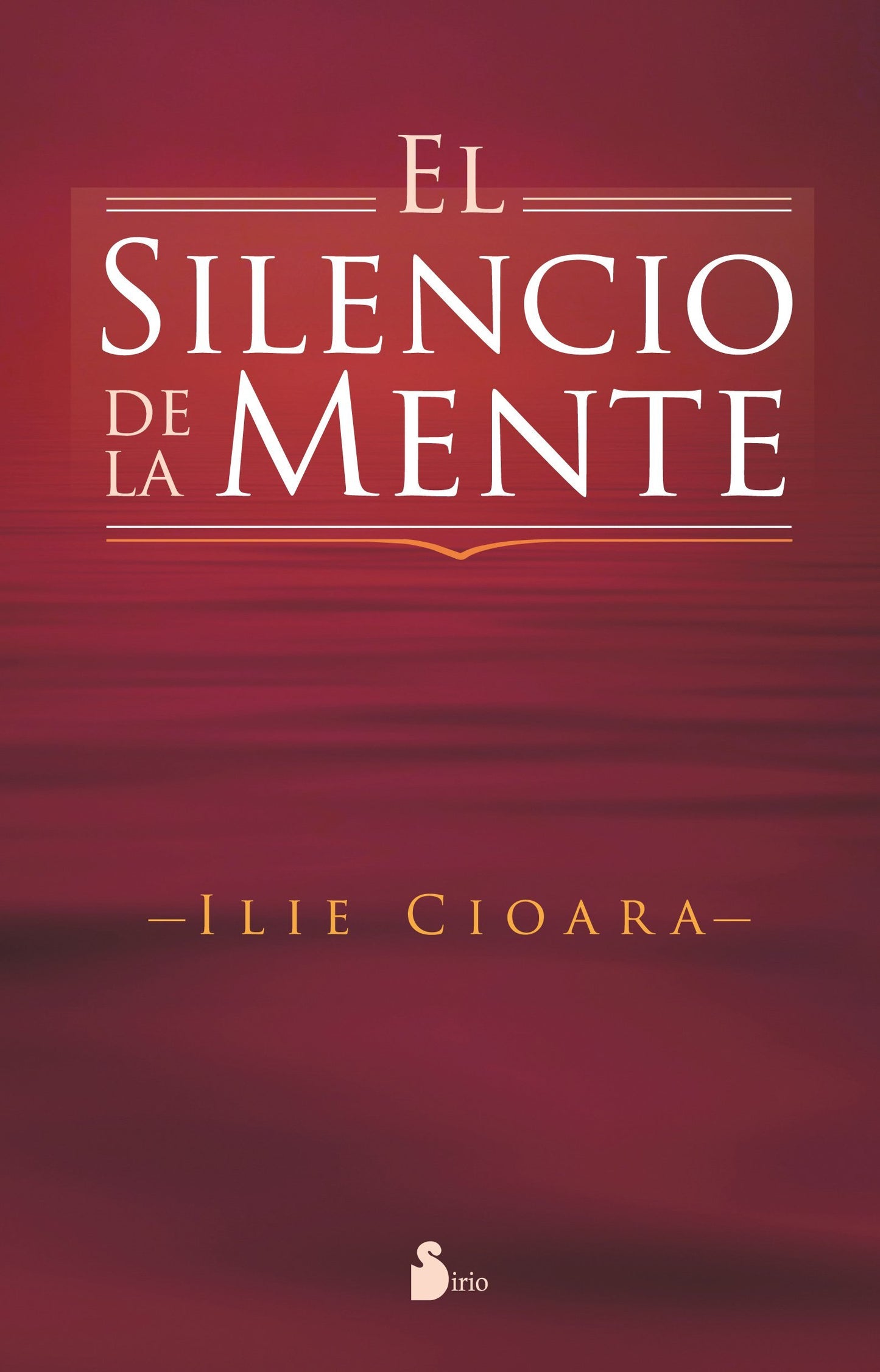 Libro: SILENCIO DE LA MENTE, EL (Spanish Edition)