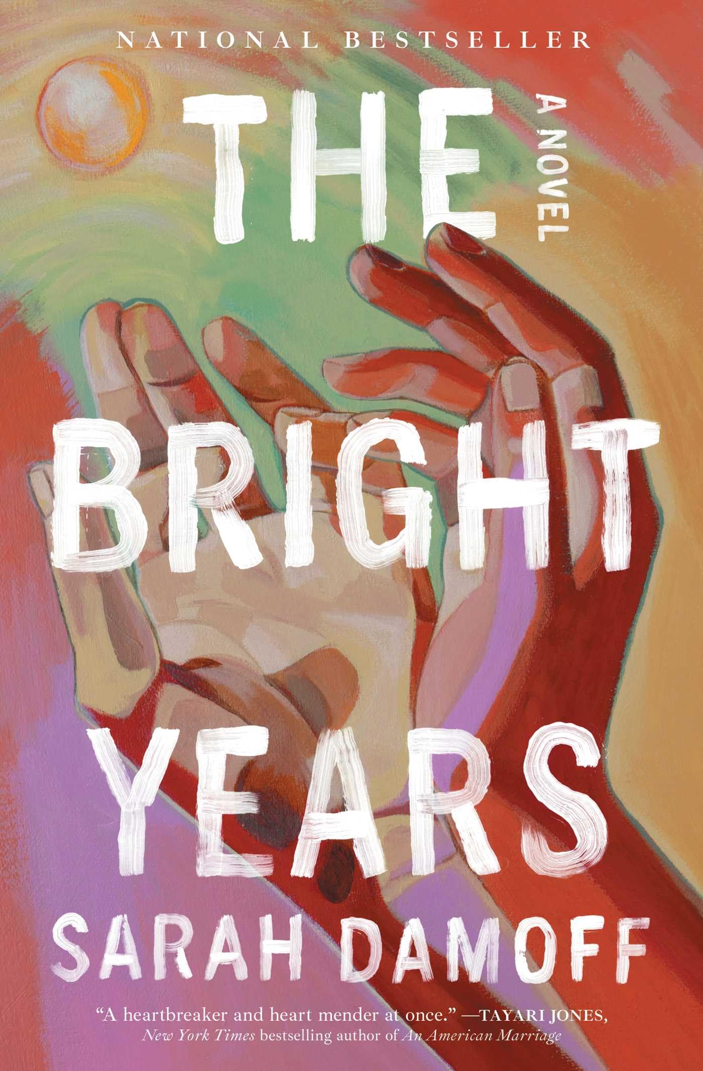 Libro: The Bright Years: A Novel