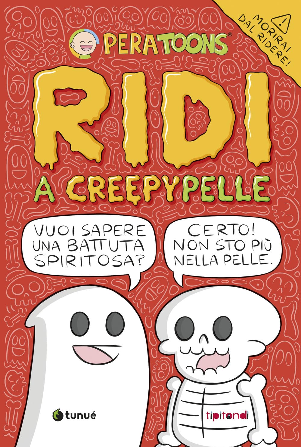 Libro: Ridi a CreepyPelle (Tipitondi)