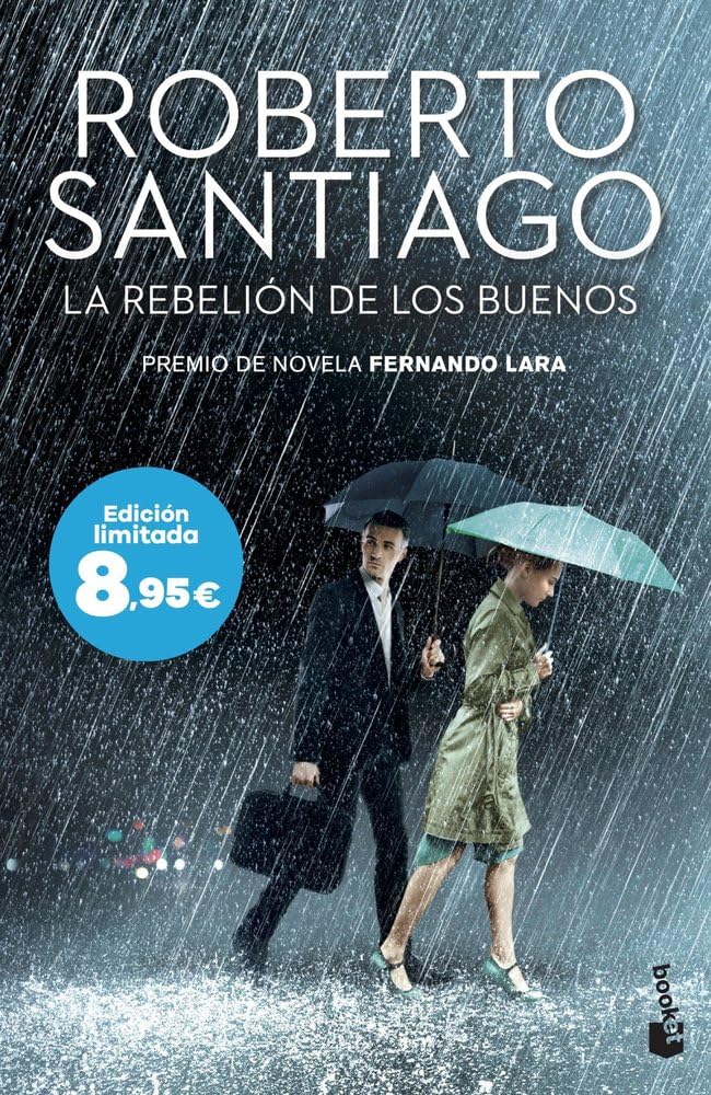 Libro: La rebelión de los buenos: Premio de Novela Fernando Lara 2023. Edición limitada a precio especial (Colección Especial)