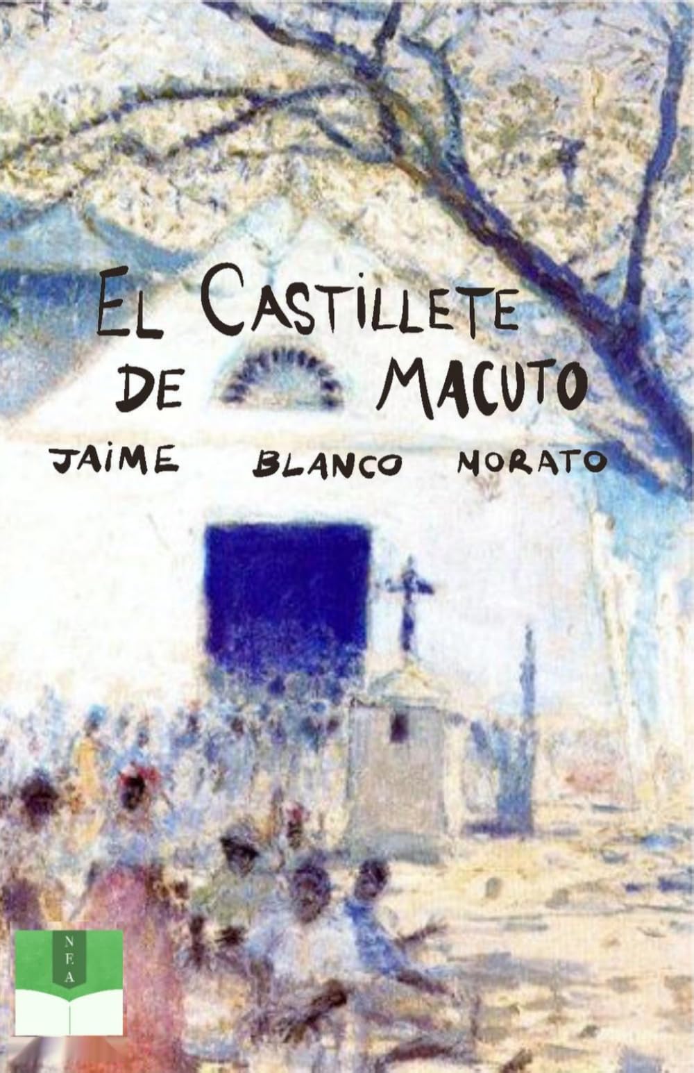 Libro: El Castillete de Macuto (Spanish Edition)