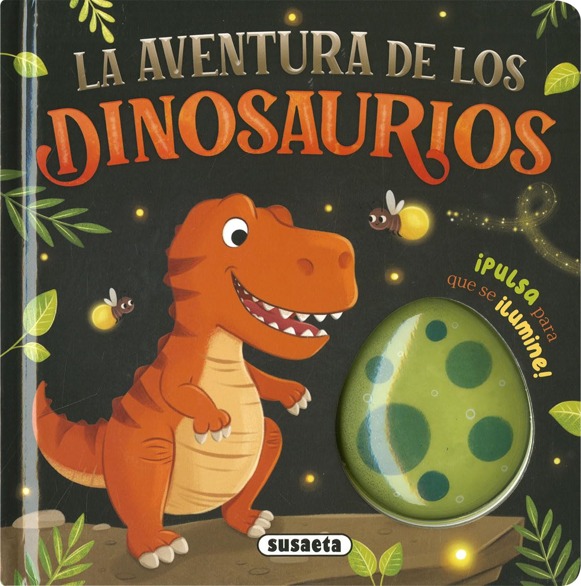 Libro: La aventura de los dinosaurios (Libros con luz)
