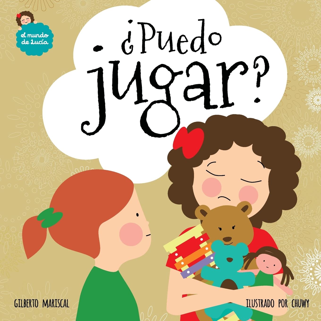 Libro: ¿Puedo jugar? (El Mundo de Lucía) (Spanish Edition)