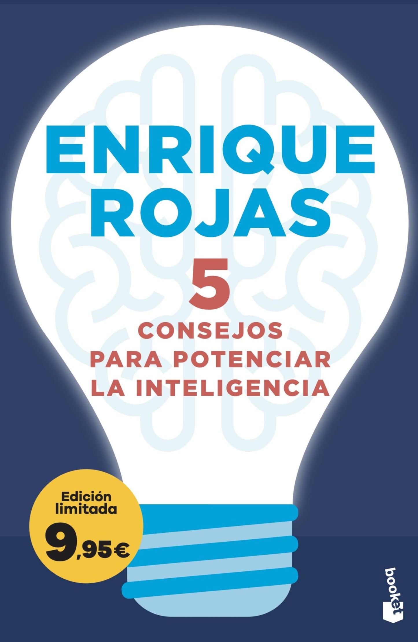 Libro: 5 consejos para potenciar la inteligencia: Edición limitada a precio especial (Colección Especial)