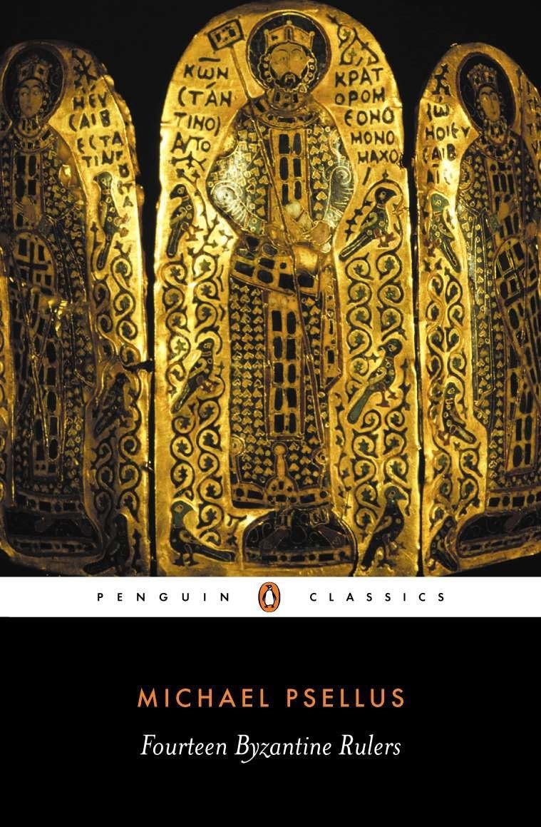 Libro: Fourteen Byzantine Rulers: The Chronographia of Michael Psellus (Penguin Classics)