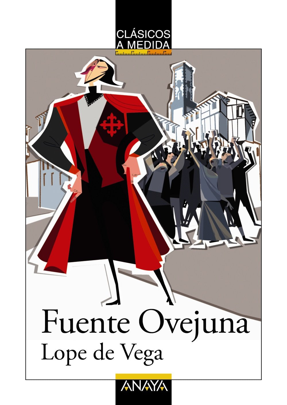 Libro: Fuente Ovejuna (CLÁSICOS - Clásicos a Medida)