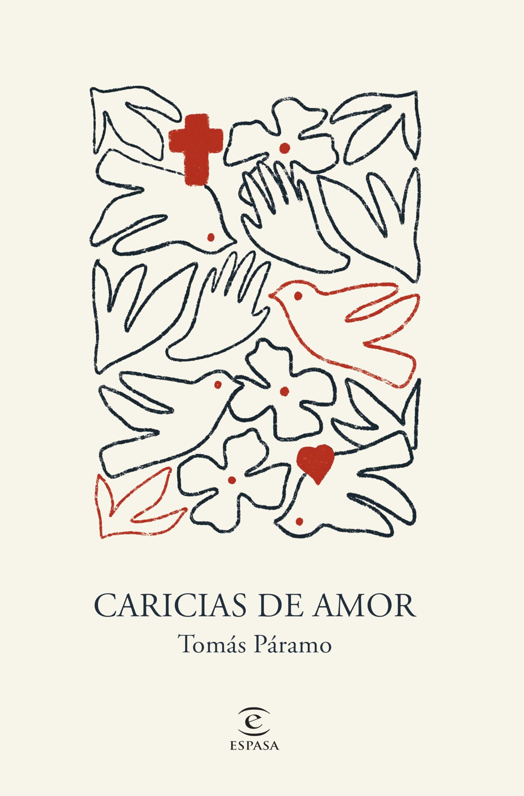 Caricias de amor: Cuando Dios se convierte en refugio (Espasa Crecimiento personal)