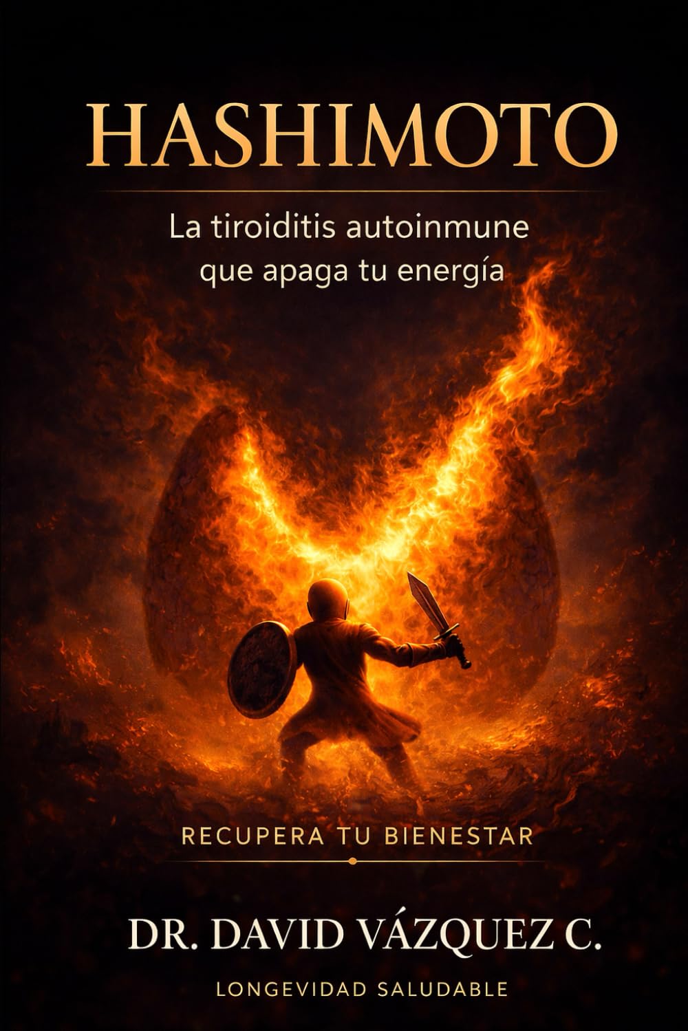 Libro: Hashimoto. La tiroiditis autoinmune que apaga tu energía: Recupera tu bienestar