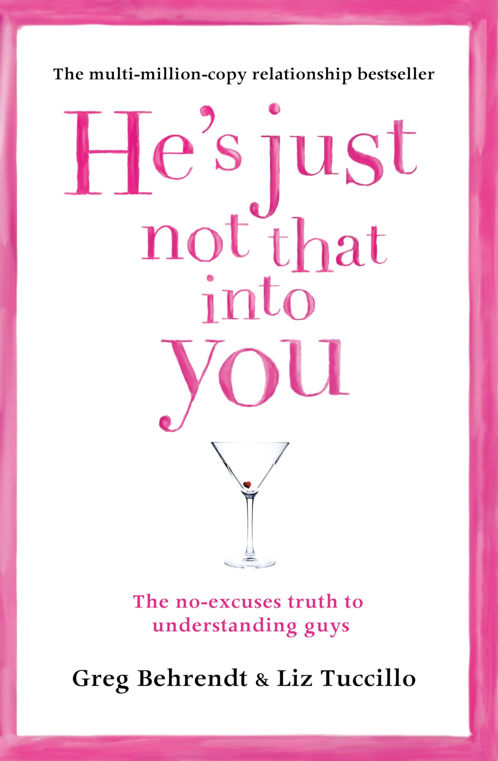 Libro: He’s Just Not That Into You: The No-Excuses Truth to Understanding Guys