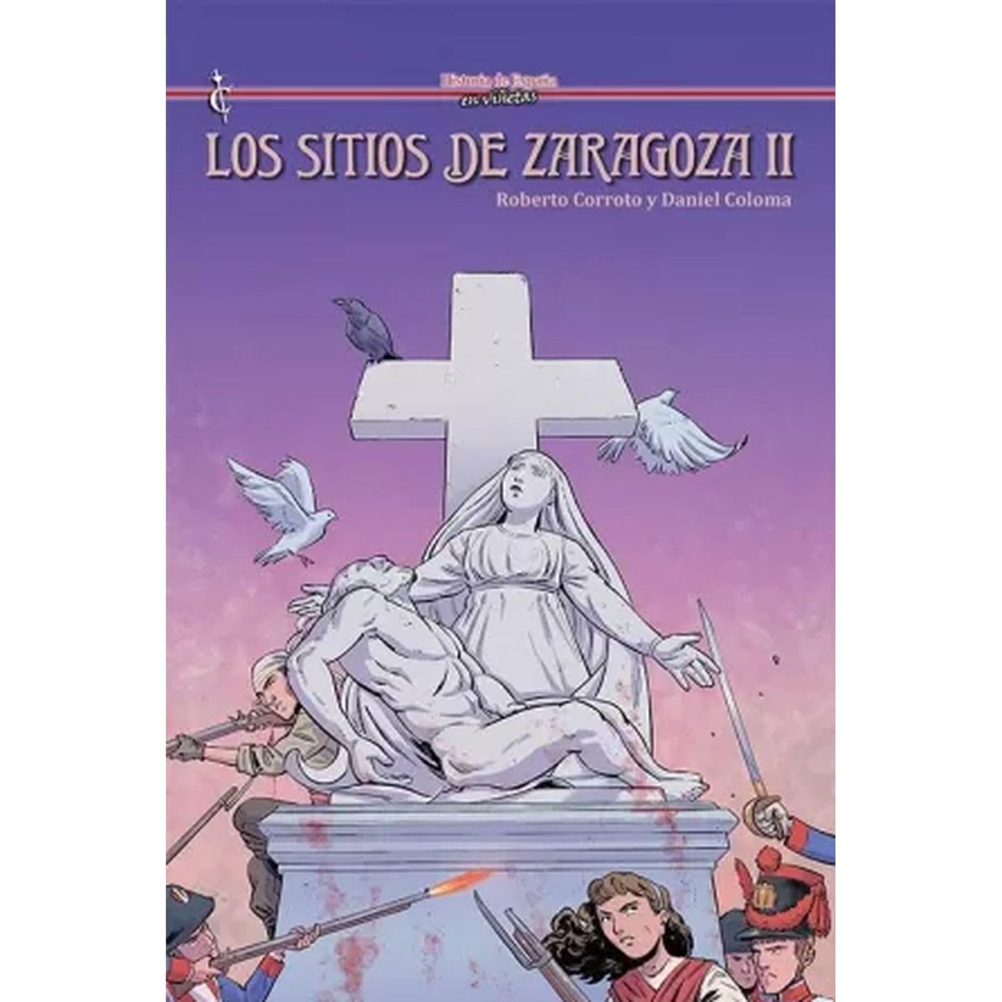 Libro: Los sitios de Zaragoza II