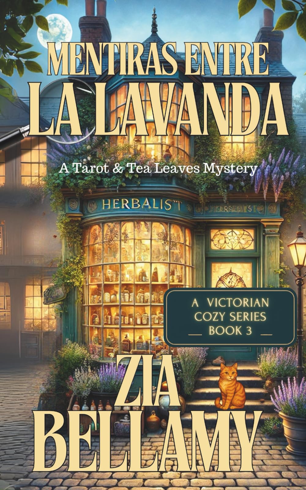 Libro: Mentiras entre la Lavanda: UNA DONCELLA DE LA SEÑORA ENVENENADA. UNA CRIADA DESESPERADA. UN SECRETO QUE PODRÍA DESTRUIRLOS A TODOS. (Misterios de Tarot y Hojas de Té - Spain)