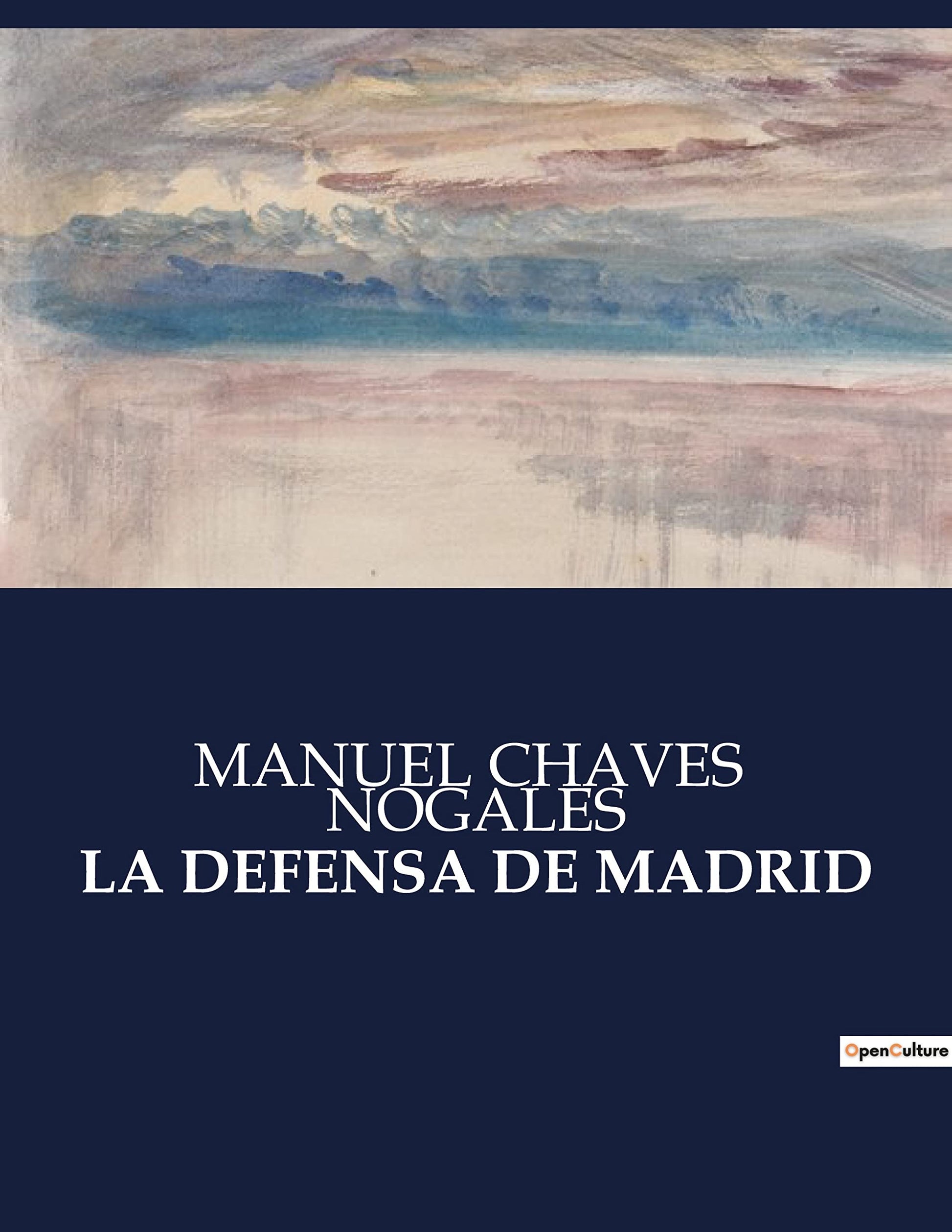 Libro: La Defensa de Madrid (Spanish Edition)