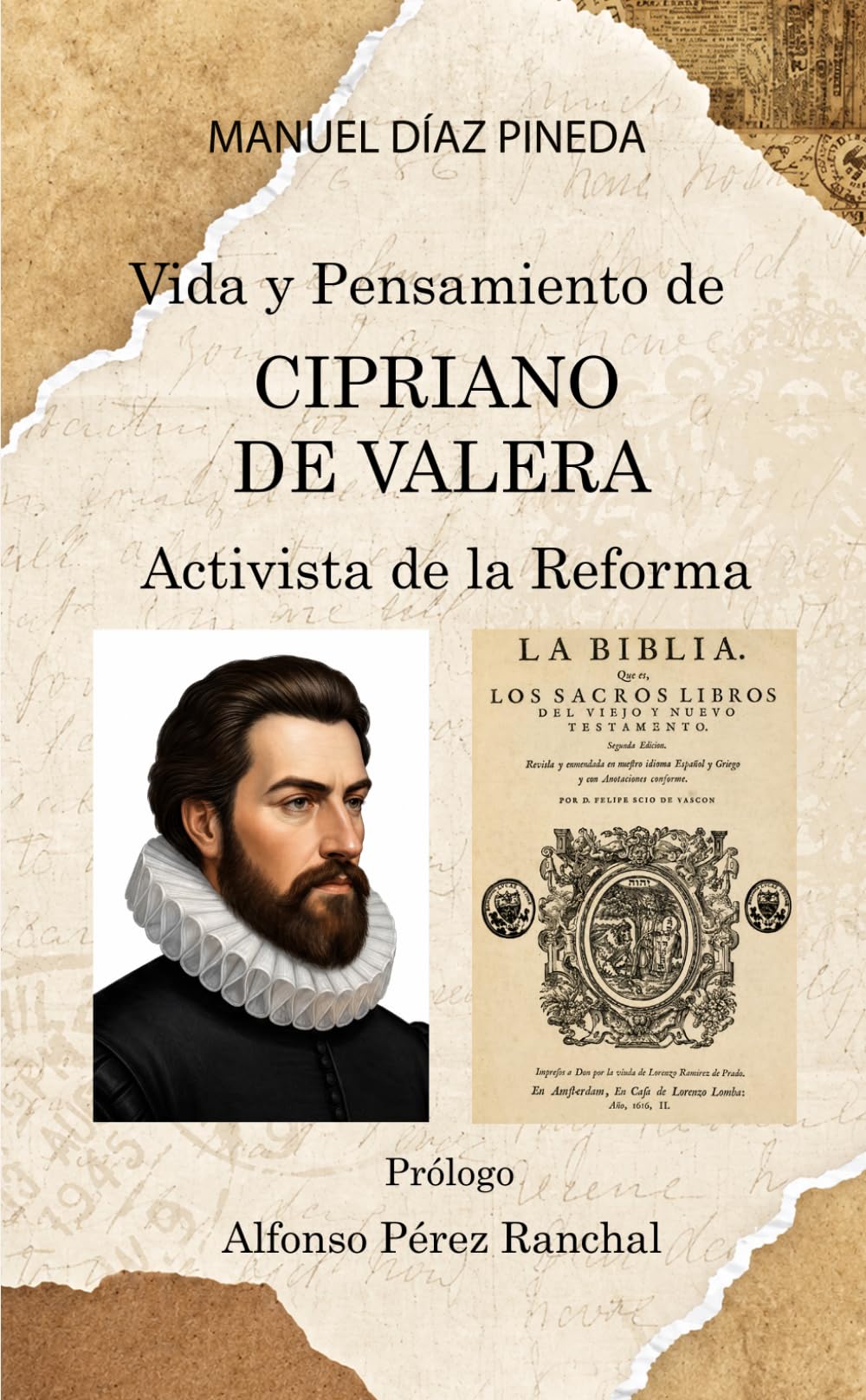 Libro: Vida y Pensamiento de CIPRIANO DE VALERA: Activista de la Reforma (Spanish Edition)