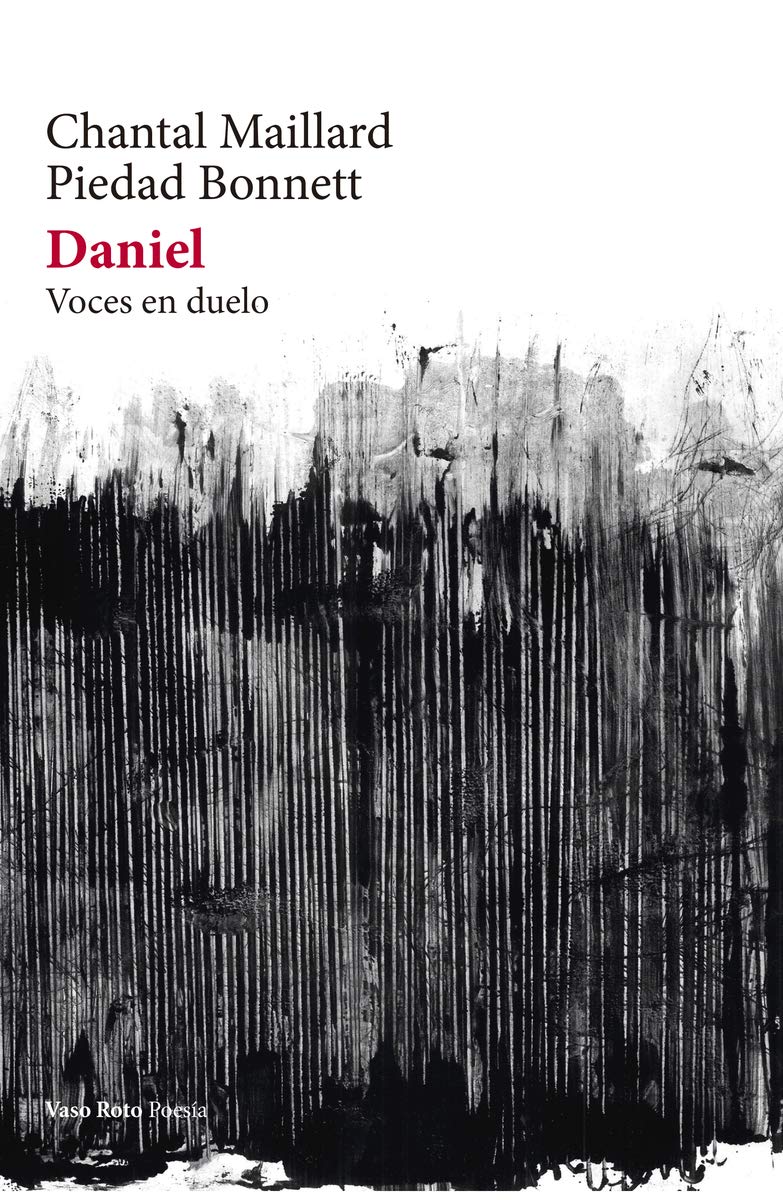 Libro: Daniel: Voces en duelo. Oficio poético