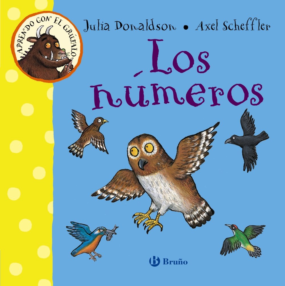 Libro: Aprendo con el grúfalo. Los números (Aprendo Do Con El Grufalo / My First Gruffalo) (Spanish Edition)