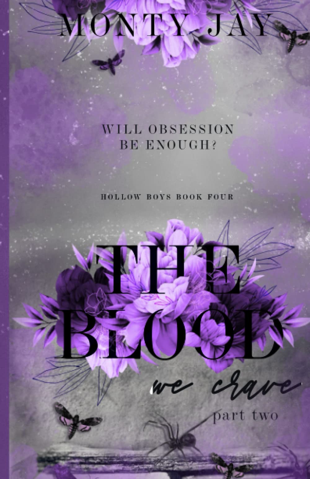 Libro: The Blood we Crave: Part Two (The Hollow Boys)