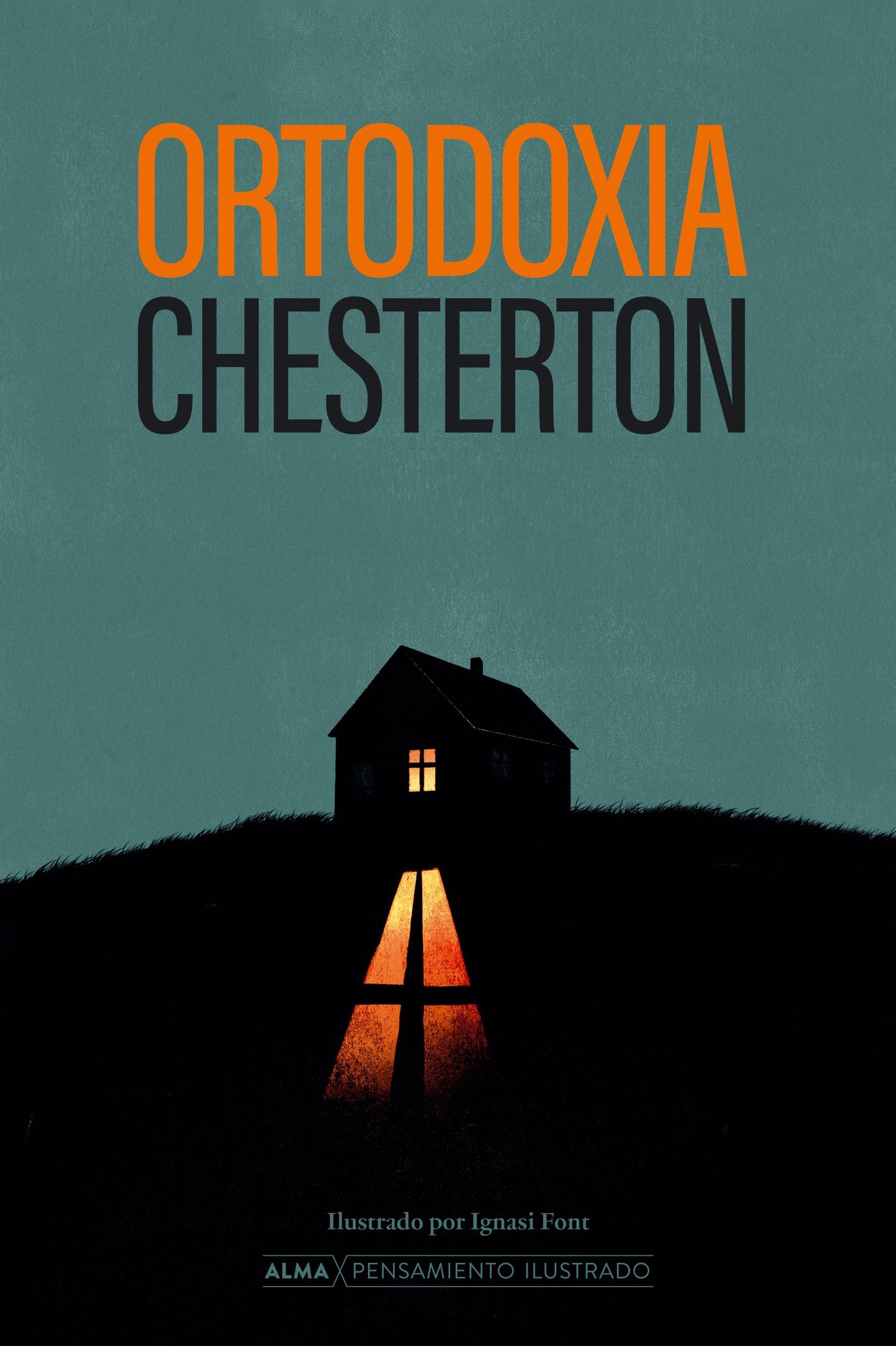 Libro: Ortodoxia (Pensamiento Ilustrado)