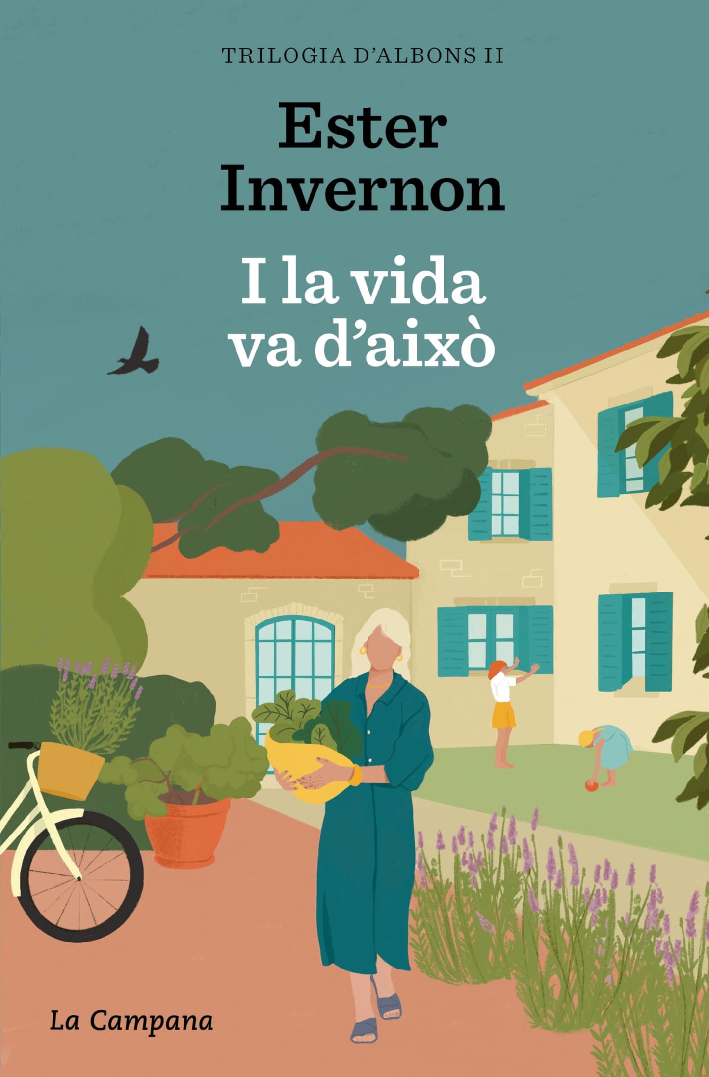 Libro: I la vida va d'això (Trilogia d'Albons 2) (Narrativa Catalana)