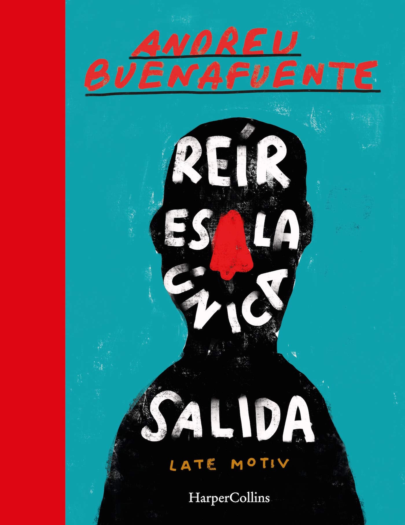 Libro: Reír es la única salida
