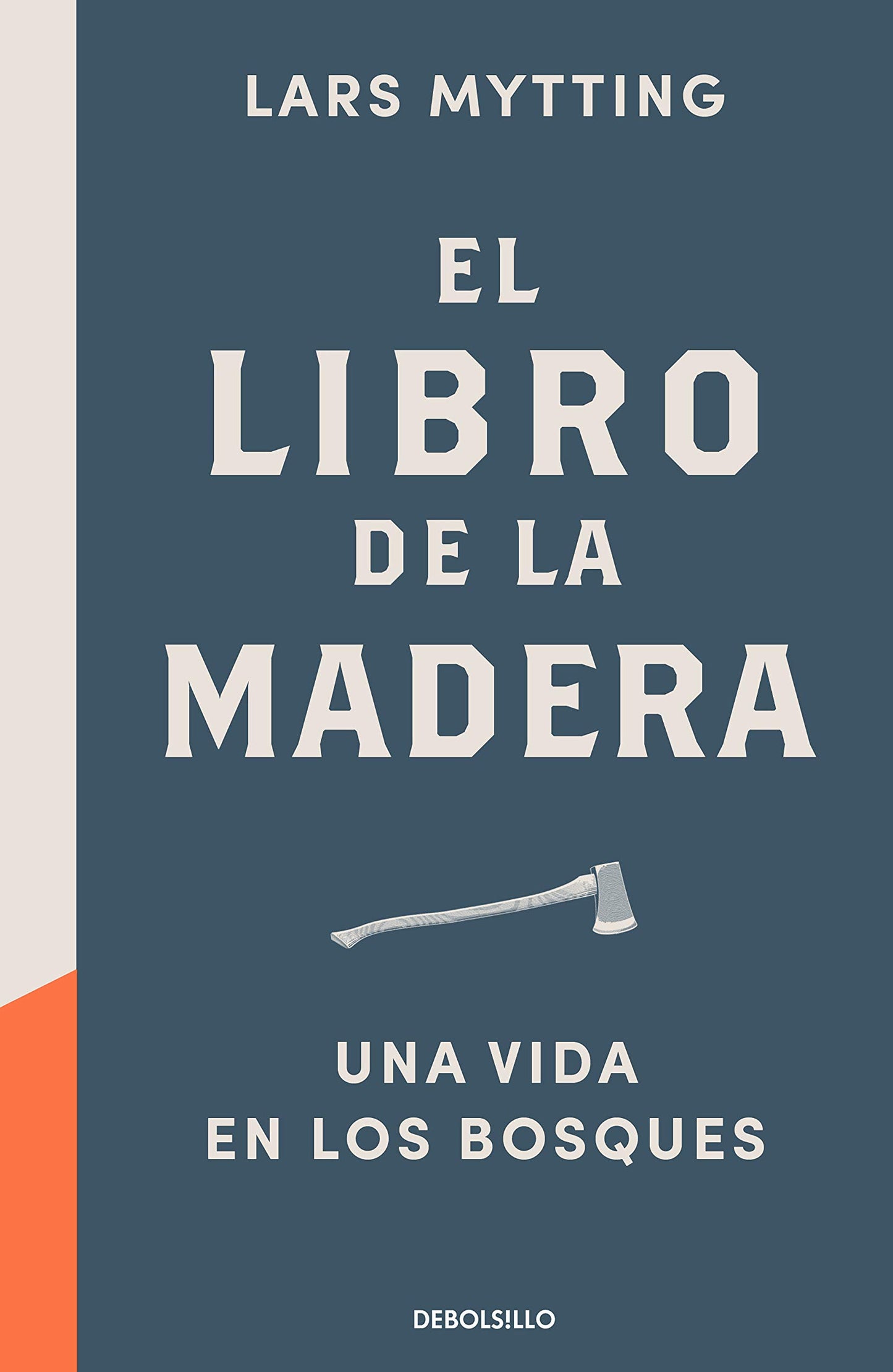 Libro: El libro de la madera: Una vida en los bosques (Best Seller)