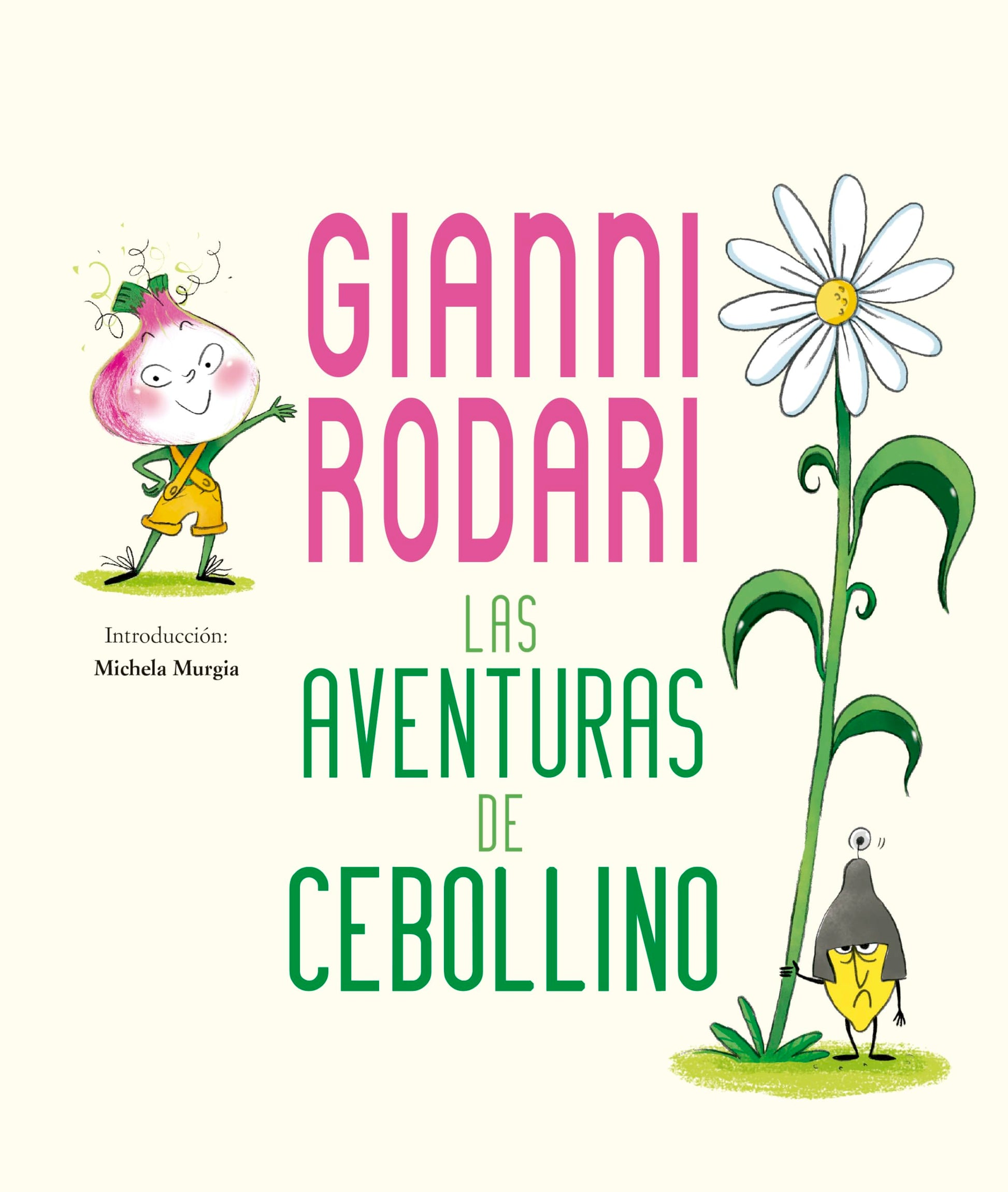 Libro: La aventuras de Cebollino (Spanish Edition)