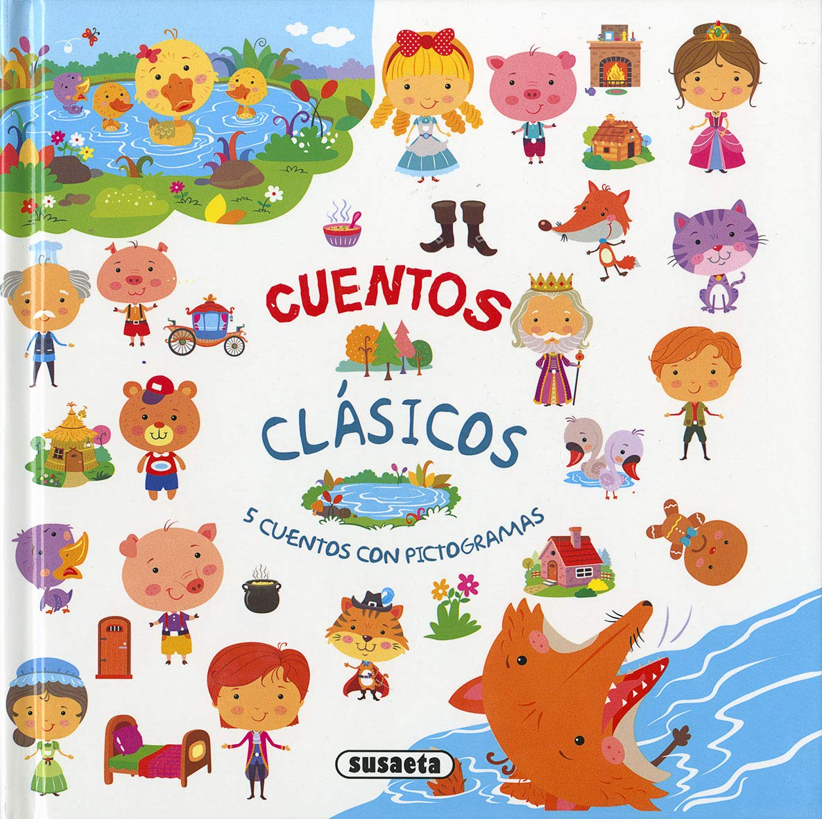 Libro: Susaeta - Cuentos clásicos (Cuentos clásicos con pictogramas)