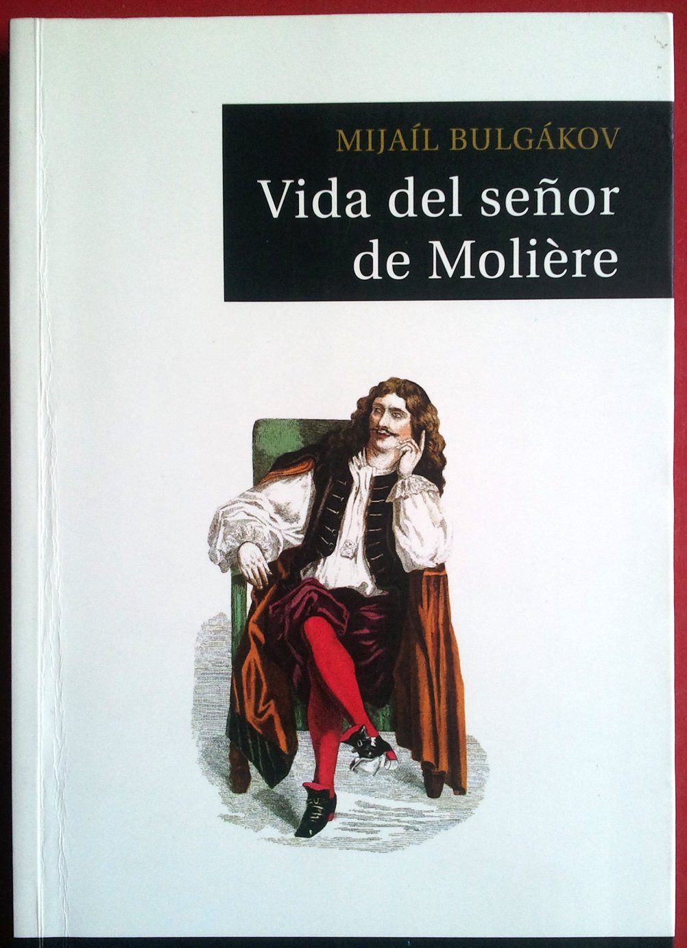Libro: Vida del señor de Molière (NARRATIVA)