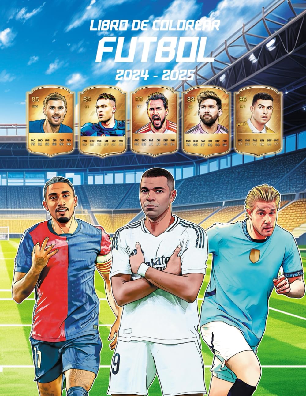 Libro de colorear FUTBOL: Las grandes estrellas de la temporada
