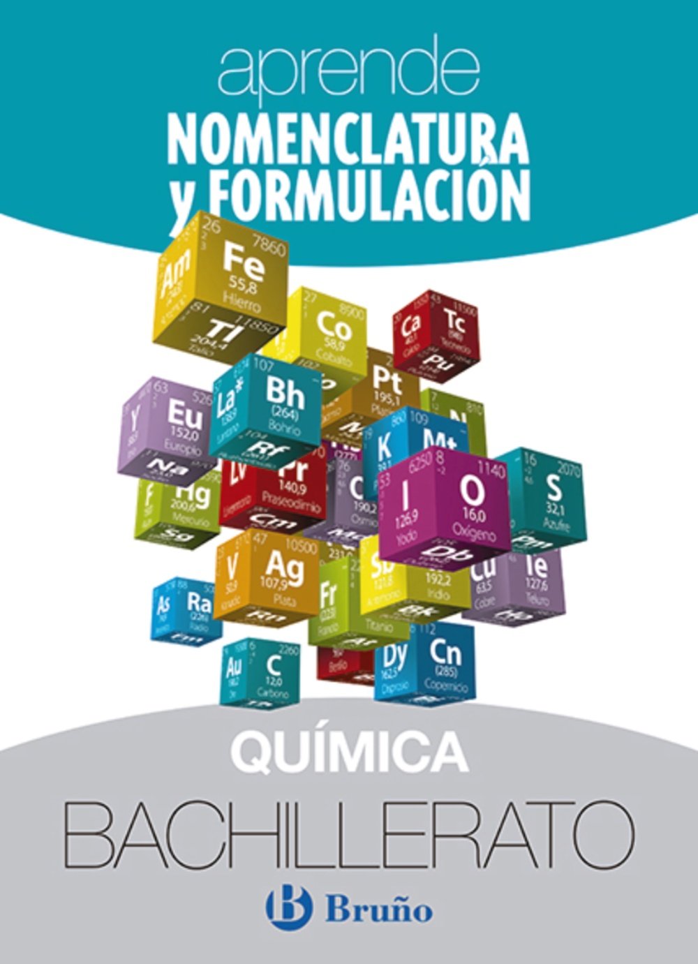 Libro: Aprende Nomenclatura y Formulación Química Bachillerato