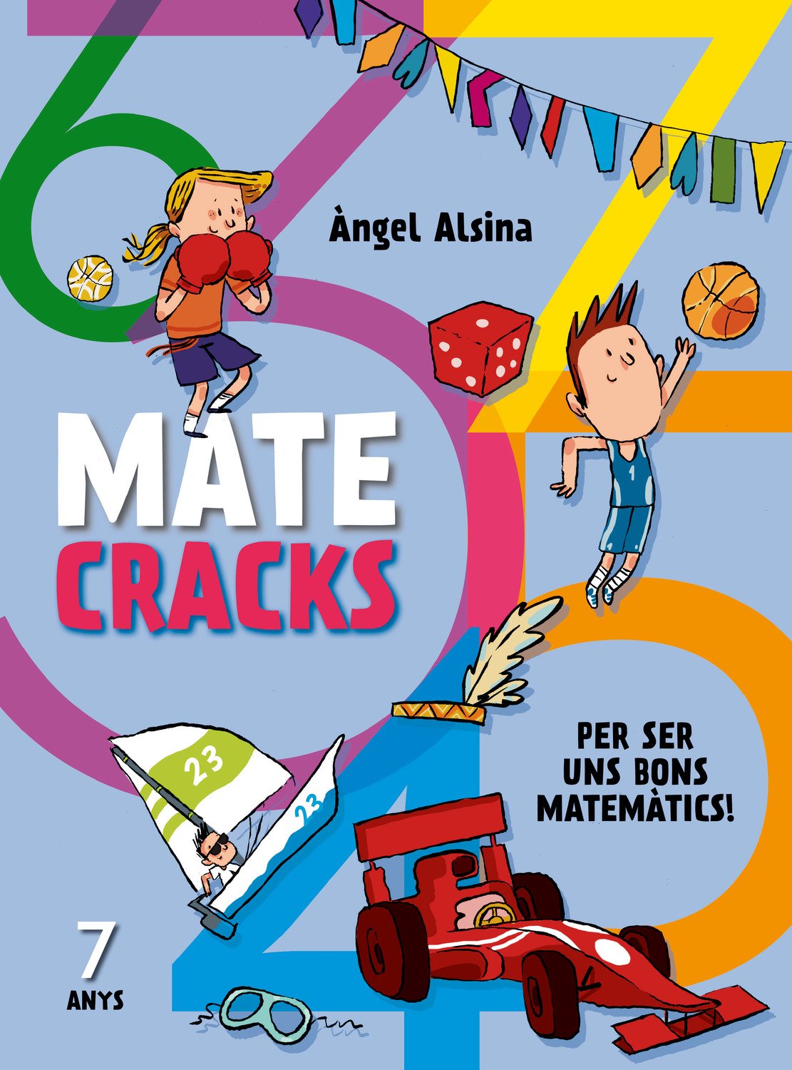 Libro: Matecracks. Activitats de competència matemàtica: nombres, geometria, mesura, lògica i estadística 7 anys