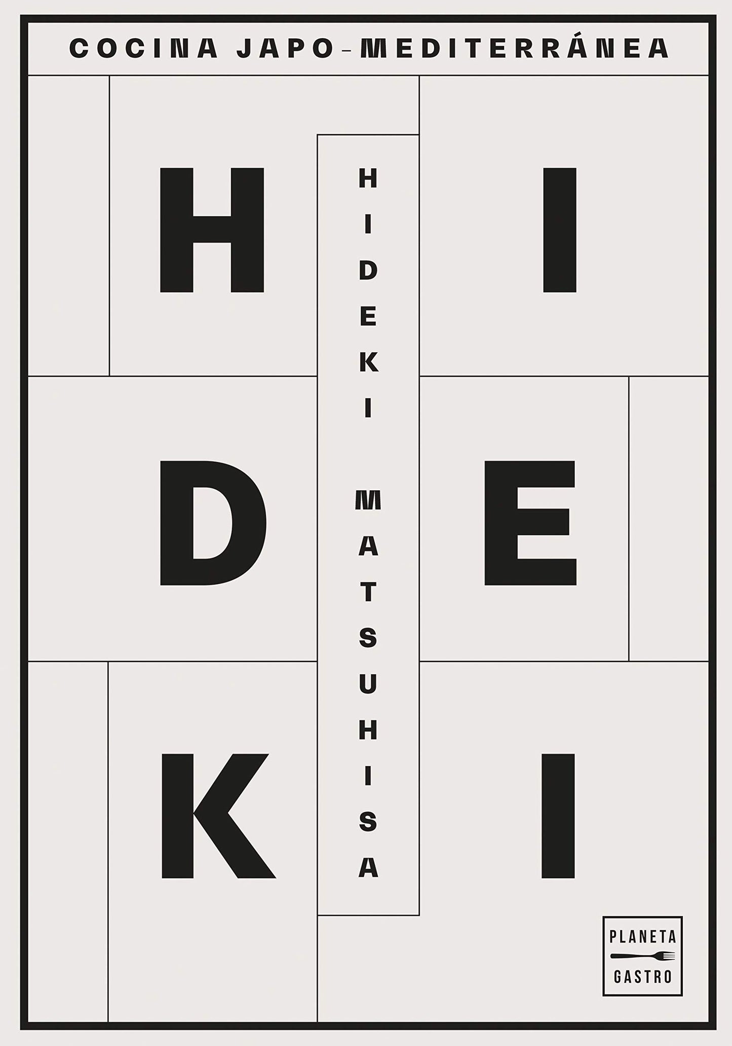 Libro: Hideki: Cocina Japo-Mediterránea (Grandes chefs)