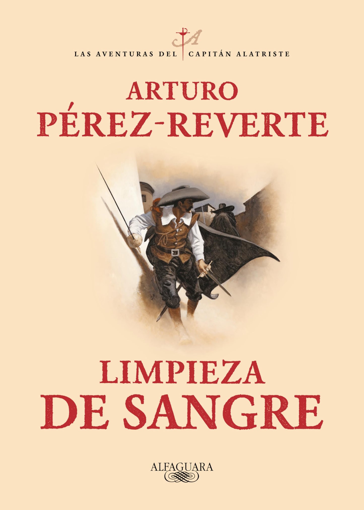 Limpieza de sangre / Purity of Blood: 2 (Capitán Alatriste)