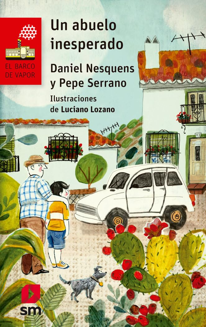 Libro: Un abuelo inesperado: 222 (El Barco de Vapor Roja)