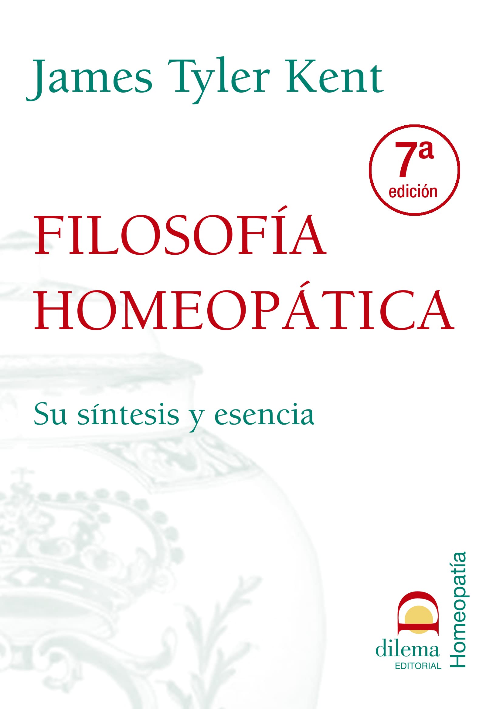 Libro: Filosofia Homeopatica: Su sintesis y esencia (Spanish Edition)
