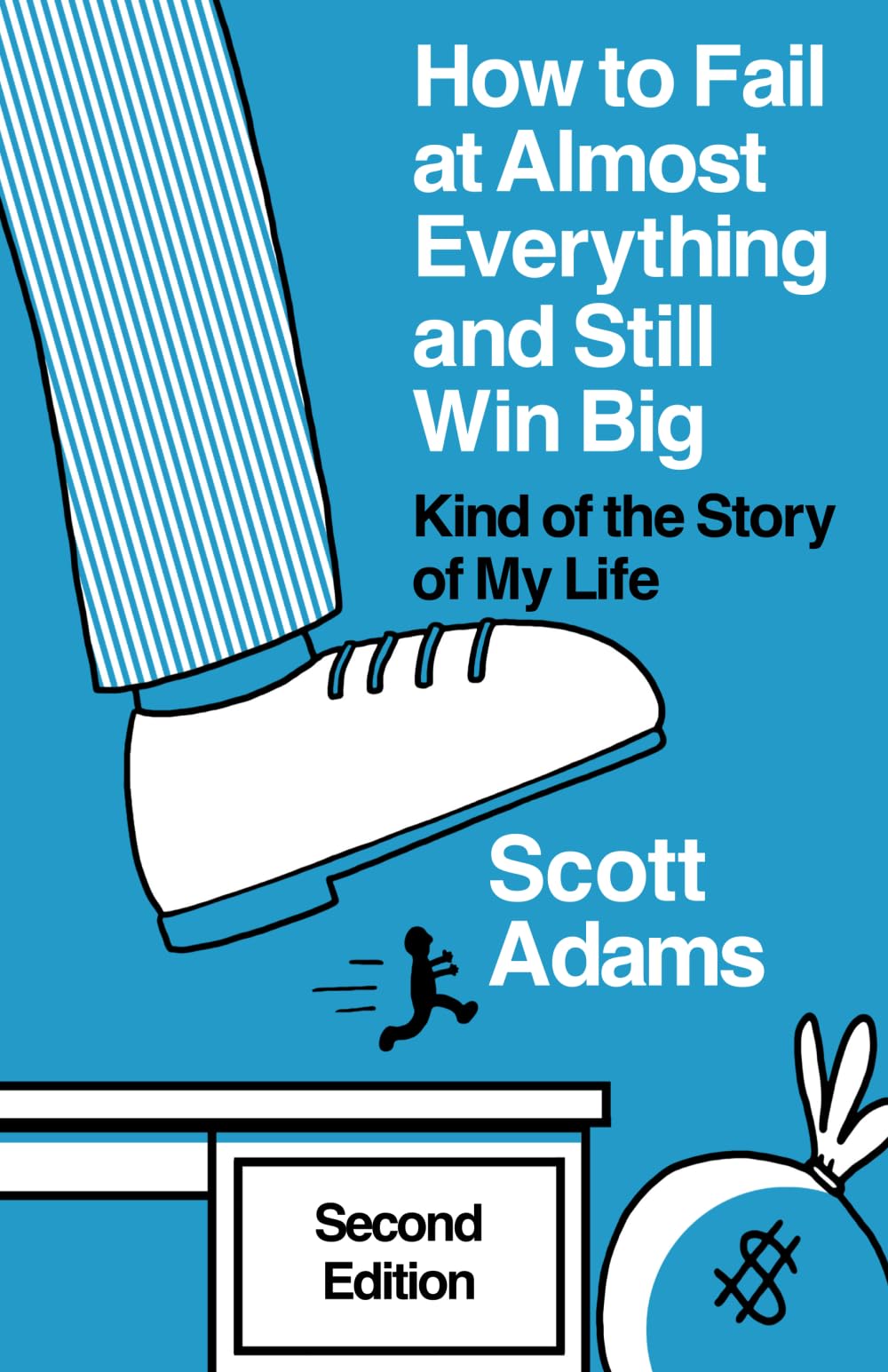 Libro: How to Fail at Almost Everything and Still Win Big: Kind of the Story of My Life (The Scott Adams Success Series)