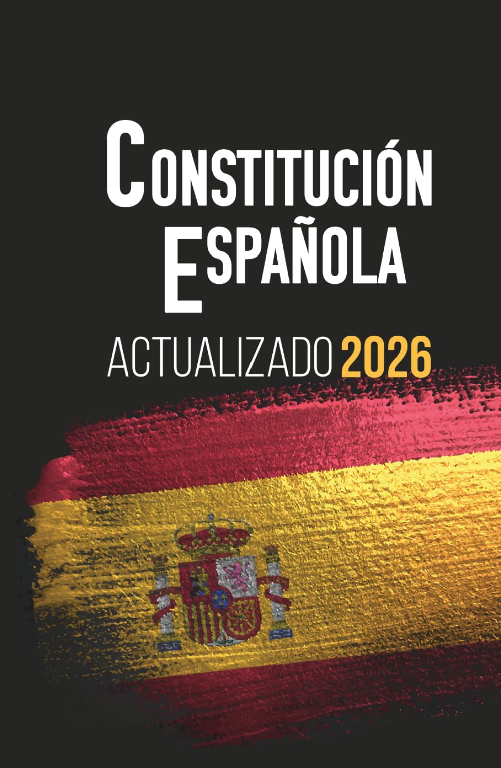 Libro: CONSTITUCIÓN ESPAÑOLA: Edición actualizada para opositores