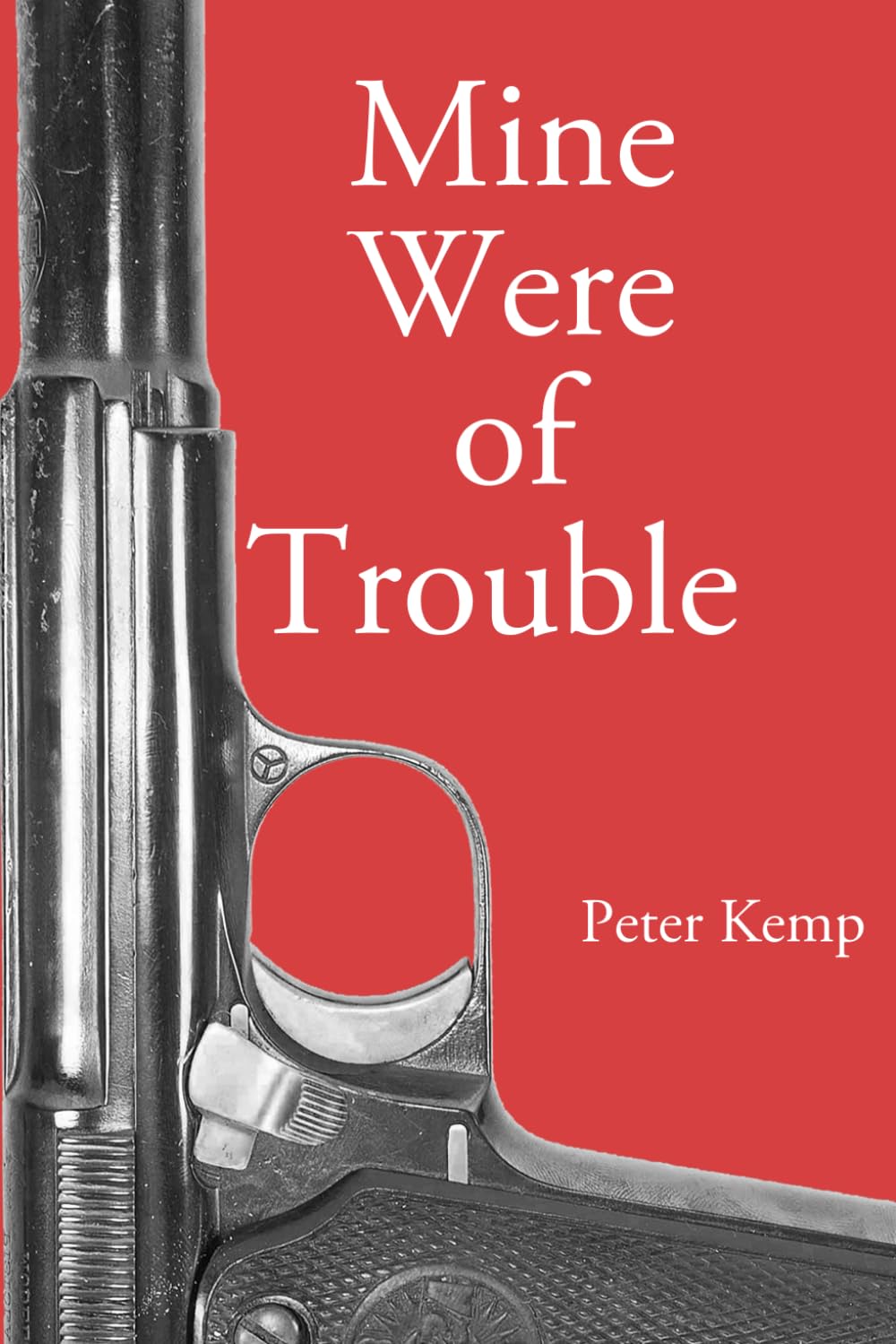 Libro: Mine Were of Trouble: A Nationalist Account of the Spanish Civil War